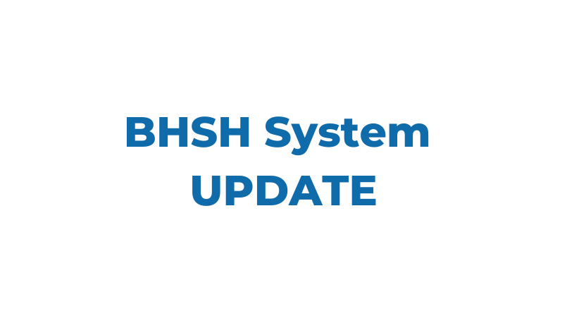 BHSH System Update